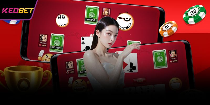 เกมไพ่ 1 เกมไพ่ Keobet ดึงดูดนักพนันด้วยชื่อเสียง
